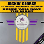 Jackin’ George House Will Save the Night (Vinyl) New