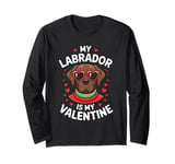 Chocolate Labrador My Valentines Hearts Day Dog Mom Dad Long Sleeve T-Shirt