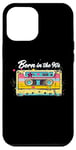 iPhone 12 Pro Max Born in the 90's Cassette Retro Look 90s Fans 90s Case