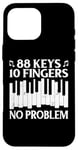 Coque pour iPhone 16 Pro Max 88 Keys 10 Fingers Pianist Musician Piano Keyboard Player