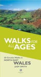 Walks for All Ages in North East Wales  20 Short Walks for All the Family