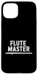 iPhone 15 Plus Flute Master, Flute Instrument Player and Orchestra Flutist Case