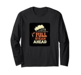 Cool Railroad with Full Steam Ahead Saying Costume Long Sleeve T-Shirt