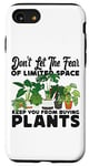 iPhone SE (2020) / 7 / 8 Plant Lover Gardening Monstera Don't Let The Fear Of Limited Case