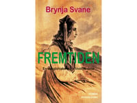 Fremtiden | Brynja Svane | Språk: Dansk