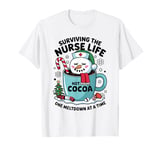 Surviving The School Nurse Life One Meltdown At A Time T-Shirt