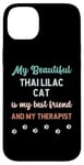 iPhone 14 Plus Thai Lilac Cat Mom Dog Owner Lover Therapist And Friend Case