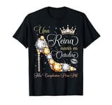 Una Reina Nació En Octubre Feliz Cumpleaños Para Mi T-Shirt