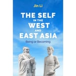 The Self in the West and East Asia (inbunden, eng)