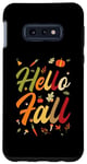 Galaxy S10e Hello Fall Autumn Colors Leaves Pumpkins Fall Vibes Season Case