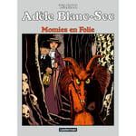 Adèle Blanc-Sec - Tome : 4 : Momies en Folie (BD)