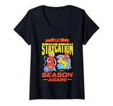 Womens IT'S STAYCATION SEASON AGAIN! Funny holidays at home design V-Neck T-Shirt