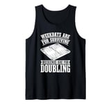 Board Game Strategy - Dice Backgammon Tank Top