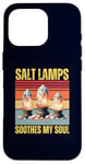 iPhone 16 Pro Salt Lamps Soothes My Soul Yoga Relaxing Himalayan Salt Lamp Case