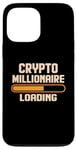 iPhone 13 Pro Max Crypto Millionaire Loading Cryptocurrency Investor Case