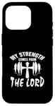 Coque pour iPhone 16 Pro Ma force vient du Lord Christian Bible Verse Gym