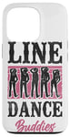 iPhone 13 Pro Line Dancing Dance Teacher Besties Friends Line Dance Case