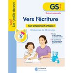 Les Petits Devoirs - Vers l’écriture GS (Broché)