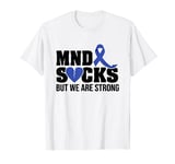 MND SUCKS but we are strong MND Awareness broken heart T-Shirt