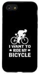 Coque pour iPhone SE (2020) / 7 / 8 I Want To Ride My Bicycle Vélo de route Vélo de route Vélo de route