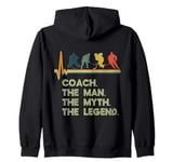 Coach The Man The Myth The Legend Hockey Zip Hoodie