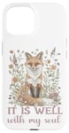 Coque pour iPhone 15 It Is Well With My Soul Religieux Christian Fox Cottagecore