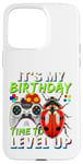 Coque pour iPhone 15 Pro Max It's My Birthday Ladybug Time to Level Up Jeu vidéo