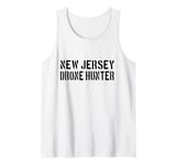 New Jersey Drone Hunter / UFO Drone Hunter Alien Disclosure Tank Top