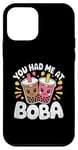 Coque pour iPhone 12 mini You Had Me at Boba Milk Tea Bubble Tea Boba Pearl Lover