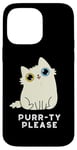 iPhone 14 Pro Max Purr-ty Please Funny Cat Pun Case