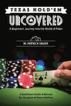 Texas Hold'em Uncovered - A Beginner's Journey into the World of Poker