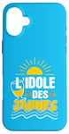 Coque pour iPhone 16 Plus L'idole des Jaunes Humour Fleur d'Anis Apéro Pastaga