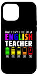 Coque pour iPhone 12 Pro Max Drôle de professeur d'anglais Autonomie de la batterie Enseignants Femmes Éducateurs