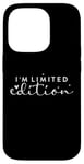 iPhone 14 Pro I am Limited Edition Positive Self-Esteem I am Unique Case