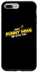 iPhone 7 Plus/8 Plus May Muay Thai Be With You, Satellite, MMA, Striking, BJJ Case