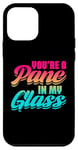 Coque pour iPhone 12 mini Youre A Pane In My Glass Vitrail Artiste