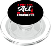 I Put The Act In Character Dubbing Artist Voice Acting PopSockets PopGrip for MagSafe