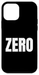 Coque pour iPhone 12 mini ZERO Le mot zéro