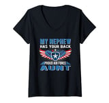 Womens My Nephew Has Your Back Proud Air Force Aunt Military Auntie V-Neck T-Shirt