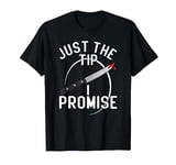 Halloween Just The Tip I Promise T-Shirt