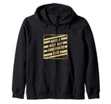 Have A Nice Day Somewhere Else ||||- Zip Hoodie