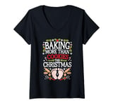 Womens Baking More Than Cookies This Christmas Pregnancy Baby Baker V-Neck T-Shirt