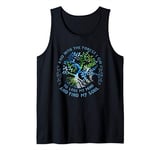 And Into The Forest I Go To Lose My Mind And Find My Soul Tank Top