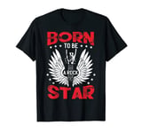 Guitar Born To Be A Rock Star T-Shirt