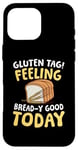 Coque pour iPhone 16 Pro Max Étiquette gluten Se sentir bien aujourd'hui pour un régime sans pain