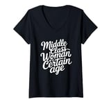 Womens Middle Class Woman Of A Certain Age V-Neck T-Shirt