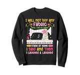 Quilting Knitting Crochet Sewing Machine Fabric Crafting Sweatshirt