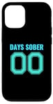 Coque pour iPhone 12/12 Pro 0 Days Sober- Sports Funny Drinking- 00 Days Sober - Drôle