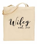 Rock Paper Sisters Personalised Slogan Natural Cotton Shopping Bag: Wifey Est (Your Year) Please Add The Year To The Gift Message Box