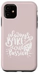 Coque pour iPhone 11 Always Bake With Passion